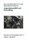 Jugendsexualität und Schulalltag