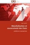 Mondialisation et souveraineté des Etats