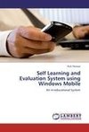 Self Learning and Evaluation System using Windows Mobile