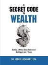 A Secret Code to Wealth