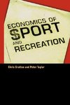 Taylor, P: Economics of Sport and Recreation