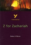 Z for Zachariah everything you need to catch up, study and prepare for the 2025 and 2026 exams