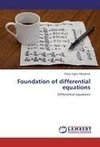 Foundation of differential equations