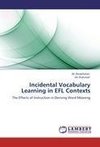 Incidental Vocabulary Learning in EFL Contexts