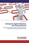 Enterprise Agile Adoption and Improvement