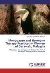 Menopause and Hormone Therapy Practices in Women of Sarawak, Malaysia