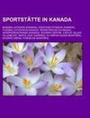 Sportstätte in Kanada