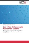 Los retos de la energía nuclear en España