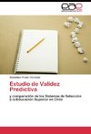 Estudio de Validez Predictiva