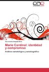 Marie Cardinal: identidad y compromiso