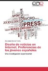 Diseño de noticias en Internet. Preferencias de los jóvenes españoles