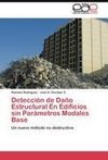 Detección de Daño Estructural En Edificios sin Parámetros Modales Base