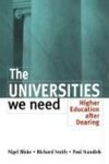 Blake, N: Universities We Need