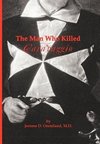 The Man Who Killed Caravaggio