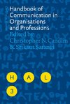 Handbook of Communication in Organisations and Professions