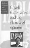 Denham, A: British Think-Tanks And The Climate Of Opinion