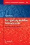 Recognizing Variable Environments