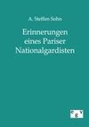 Erinnerungen eines Pariser Nationalgardisten