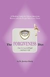 The Forgiveness Diet