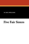 Five Fair Sisters