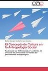 El Concepto de Cultura en la Antropología Social