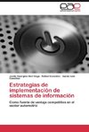 Estrategias de implementación de sistemas de información