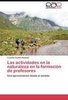 Las actividades en la naturaleza en la formación de profesores