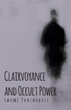 Clairvoyance and Occult Powers