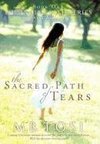 The Sacred Path of Tears