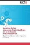 Análisis de las capacidades innovativas en la industria metalmecánica