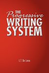 The Progressive Writing System