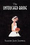 The Untouched Bride