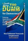 Is South Africa Too Dumb for Democracy?