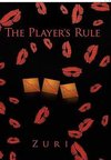 The Player's Rule