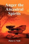 Anger the Ancestral Spirits