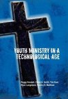 Youth Ministry in a Technological Age