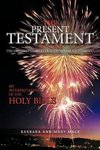 The Present Testament Volume Two