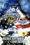 Money & the Power