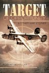 Target of Opportunity & Other War Stories