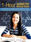 1-Hour Geometry Review Guide for the End-Of-Course, SAT, ACT, and Asset Tests