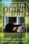 Beware the Winds of Doctrine