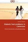 Diabetic foot problems in Cameroon