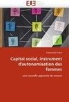 Capital social, instrument d'autonomisation des femmes