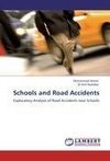 Schools and Road Accidents