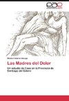 Las Madres del Dolor