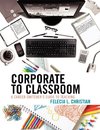 Corporate to Classroom