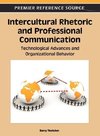 Intercultural Rhetoric and Professional Communication