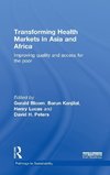 Transforming Health Markets in Asia and Africa