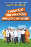 Strategies for Surviving Bullying at Work