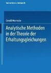 Analytische Methoden in der Theorie der Erhaltungsgleichungen